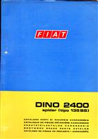 Fiat Dino spider 2400 carrozzeria
